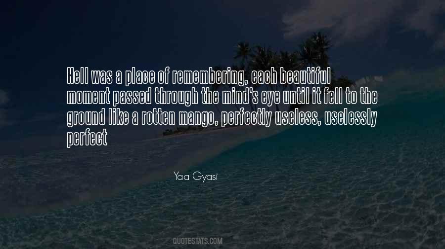 Yaa Gyasi Quotes #1801299