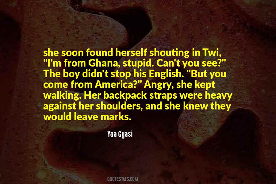 Yaa Gyasi Quotes #332002