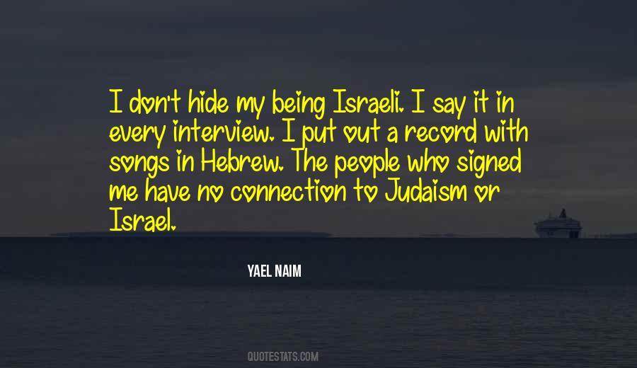 Yael Naim Quotes #1291300