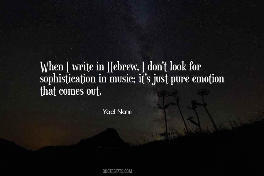 Yael Naim Quotes #1418461