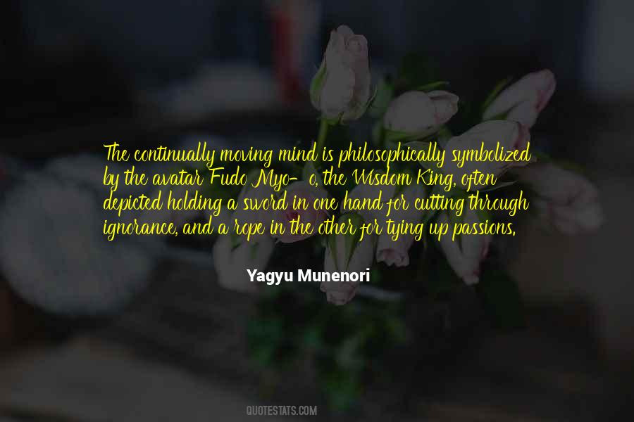 Yagyu Munenori Quotes #199128