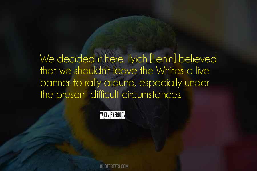 Yakov Sverdlov Quotes #750125 Yakov Sverdlov Quotes #750125