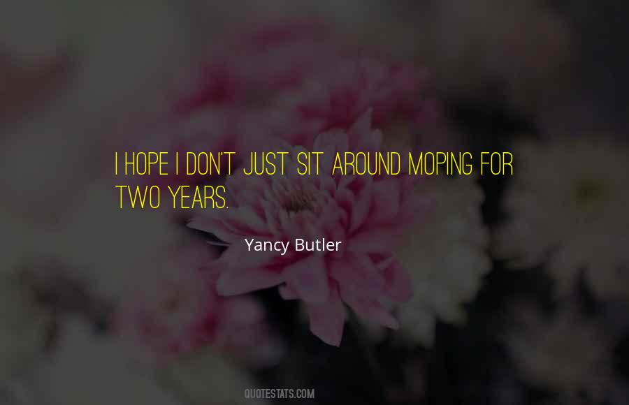 Yancy Butler Quotes #1044414