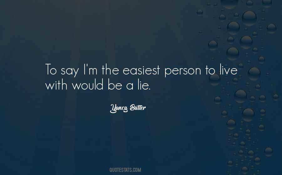 Yancy Butler Quotes #1104197