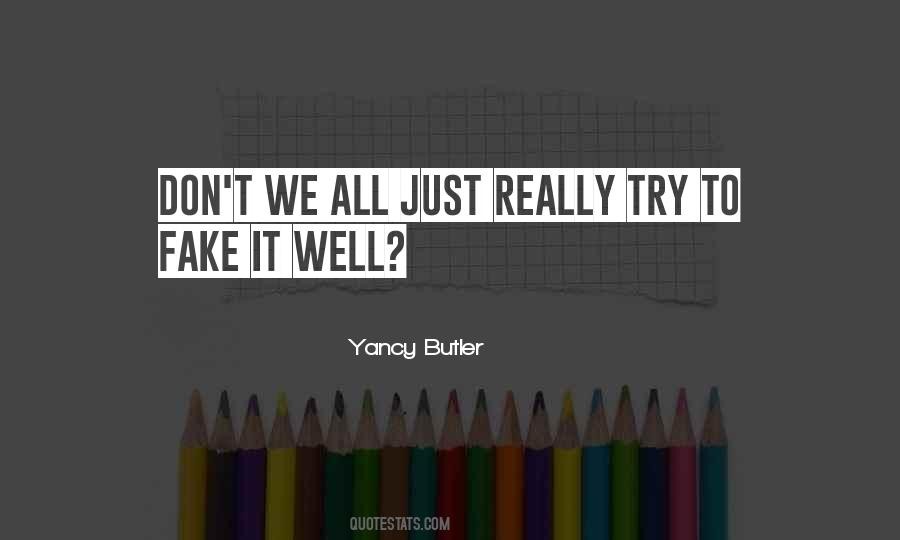 Yancy Butler Quotes #1850967