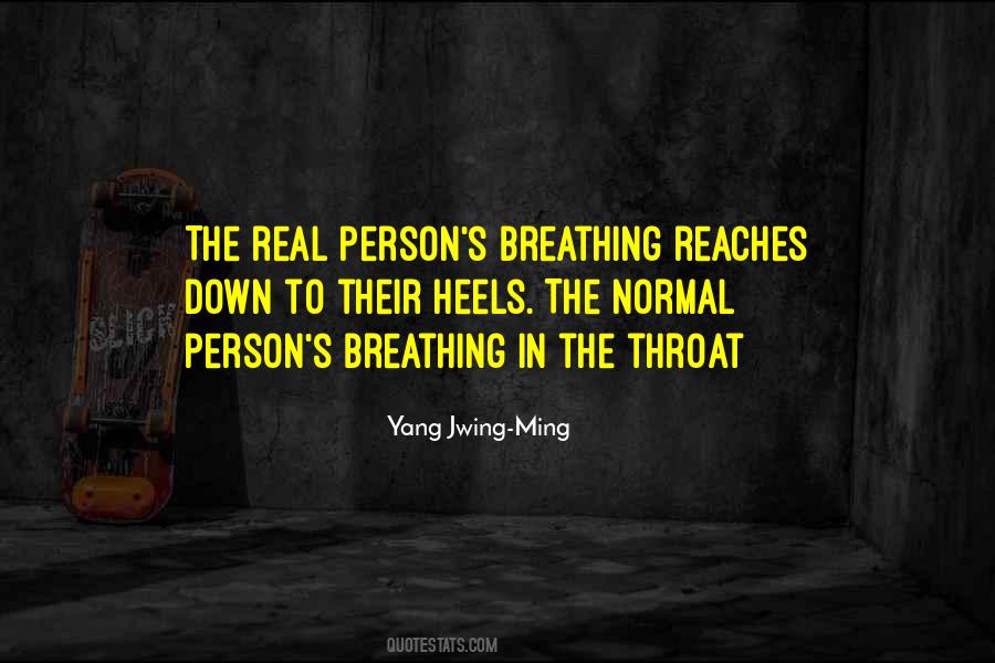 Yang Jwing-Ming Quotes #200050