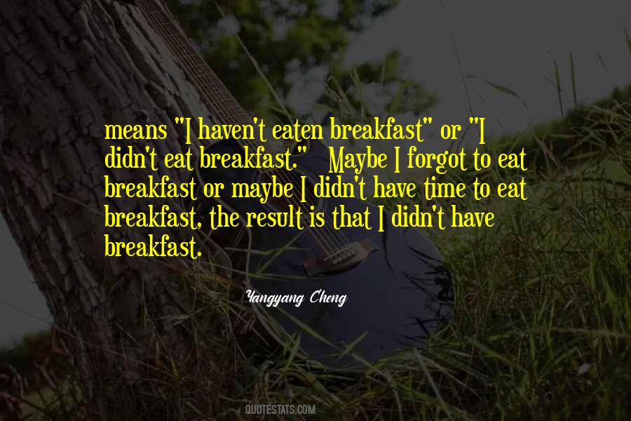 Yangyang Cheng Quotes #582321