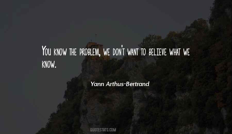 Yann Arthus-Bertrand Quotes #444271