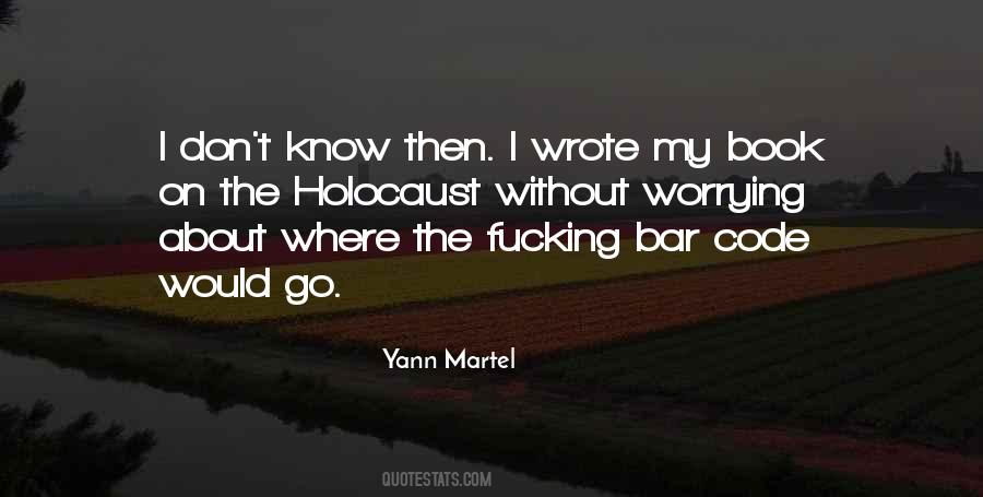Yann Martel Quotes #1144749