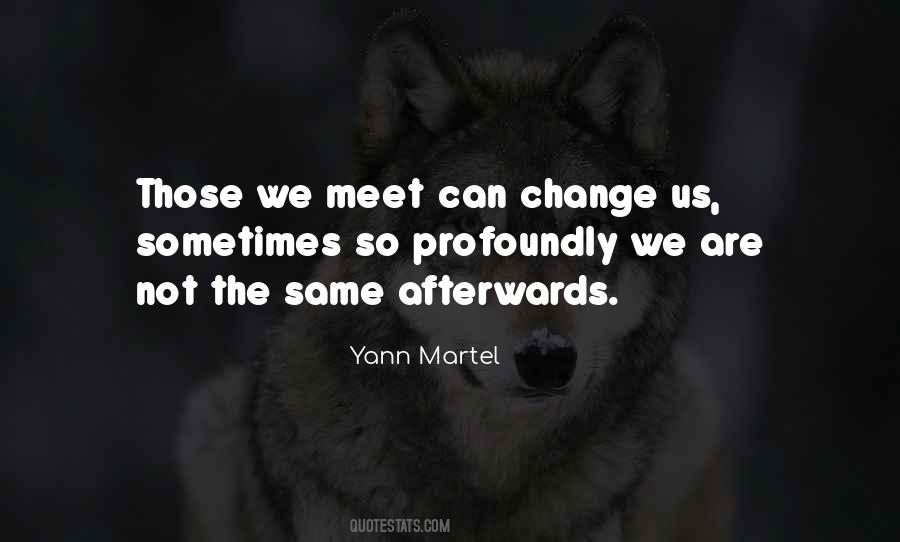 Yann Martel Quotes #1722709