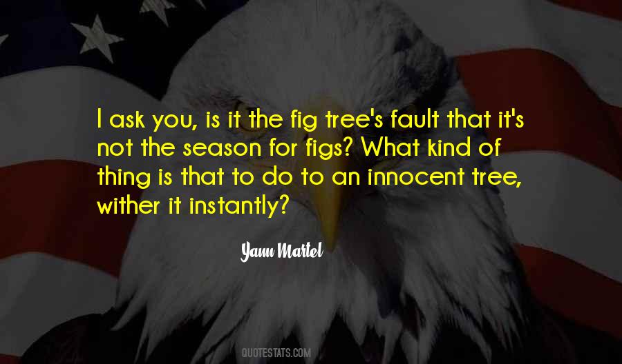 Yann Martel Quotes #249002