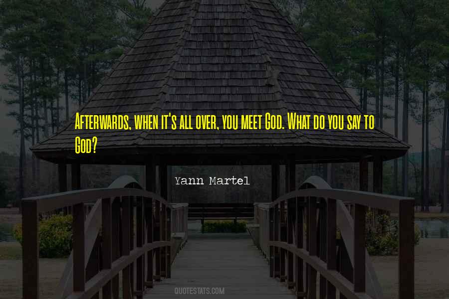 Yann Martel Quotes #375766