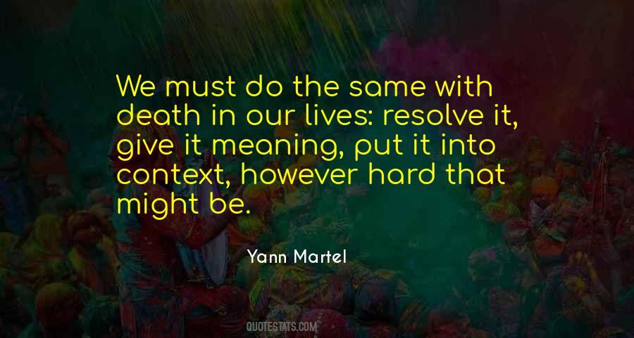 Yann Martel Quotes #572802