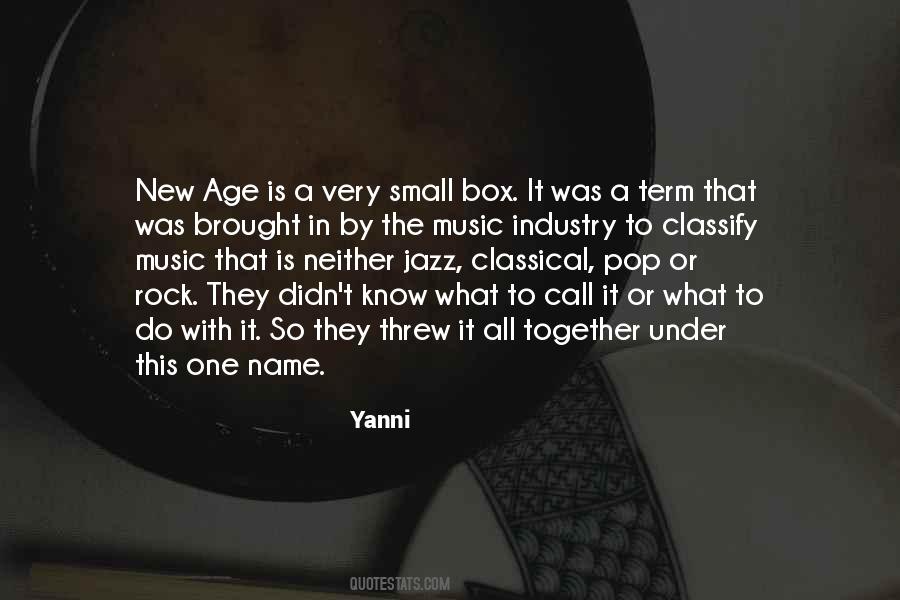 Yanni Quotes #1602971