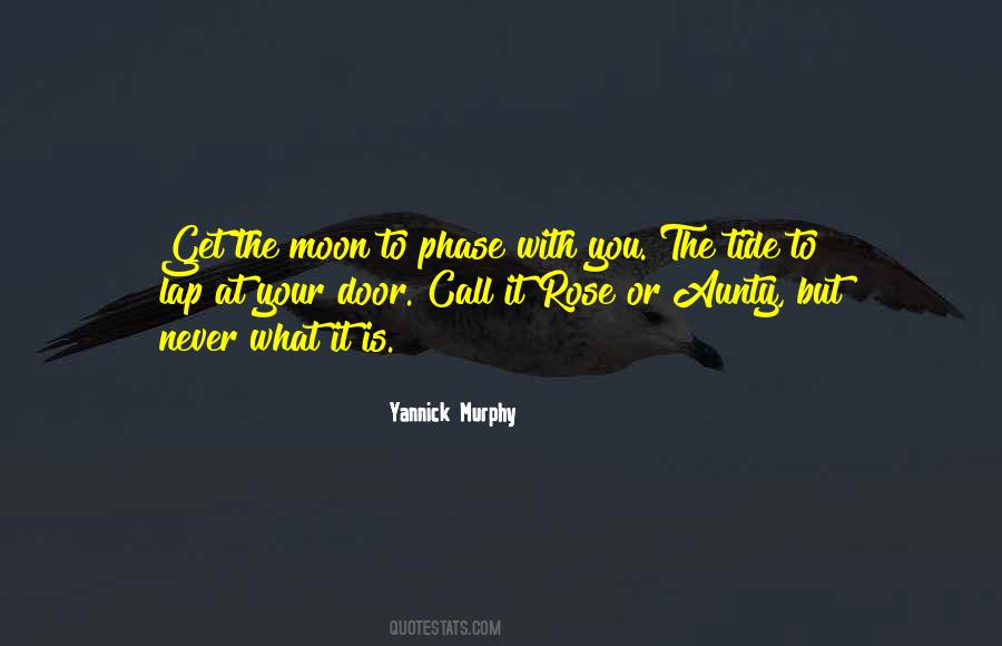 Yannick Murphy Quotes #1568683