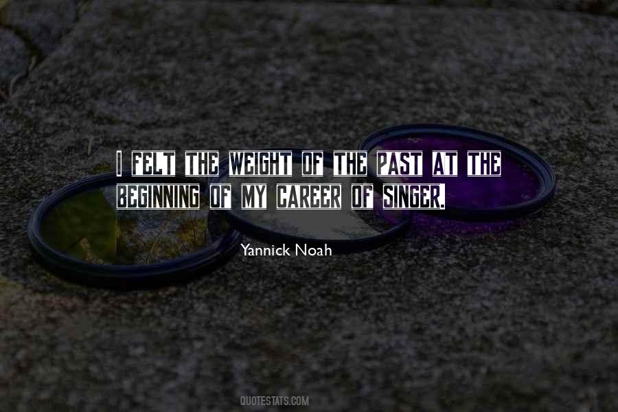 Yannick Noah Quotes #309657