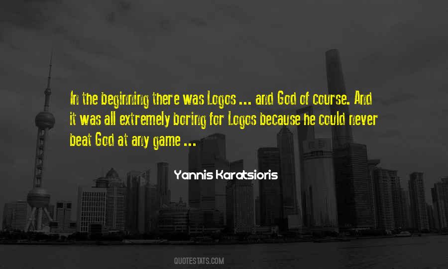 Yannis Karatsioris Quotes #378845