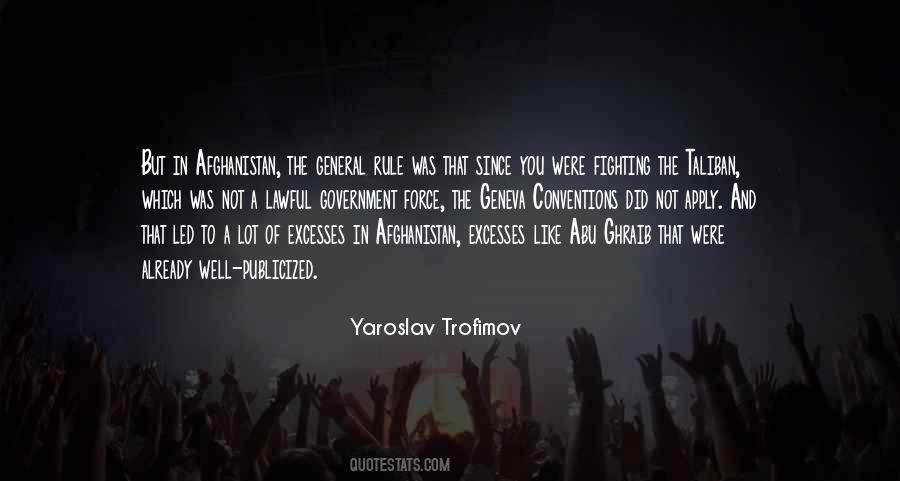 Yaroslav Trofimov Quotes #24082