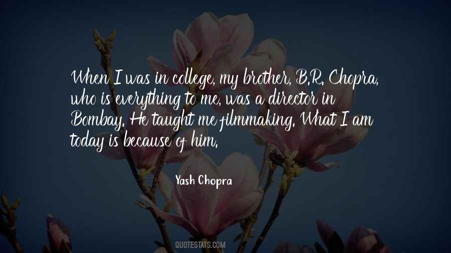 Yash Chopra Quotes #102561