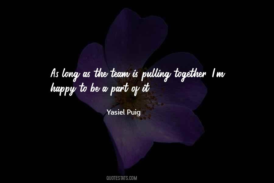 Yasiel Puig Quotes #949963