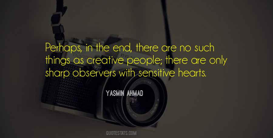 Yasmin Ahmad Quotes #362276