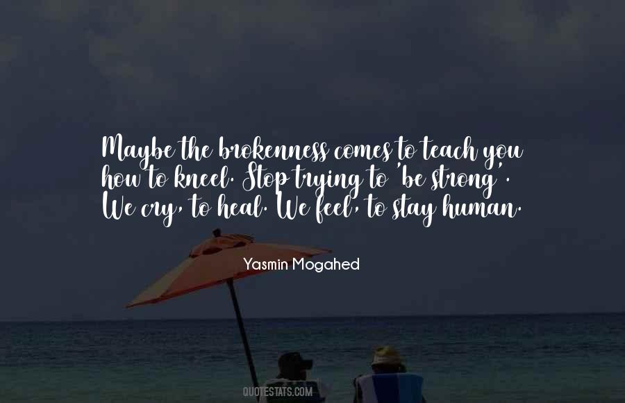 Yasmin Mogahed Quotes #1436622