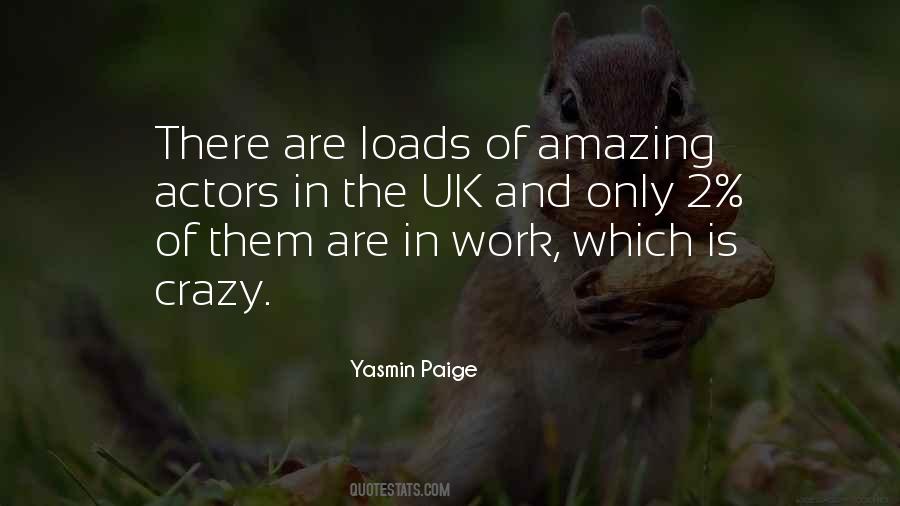 Yasmin Paige Quotes #1072839