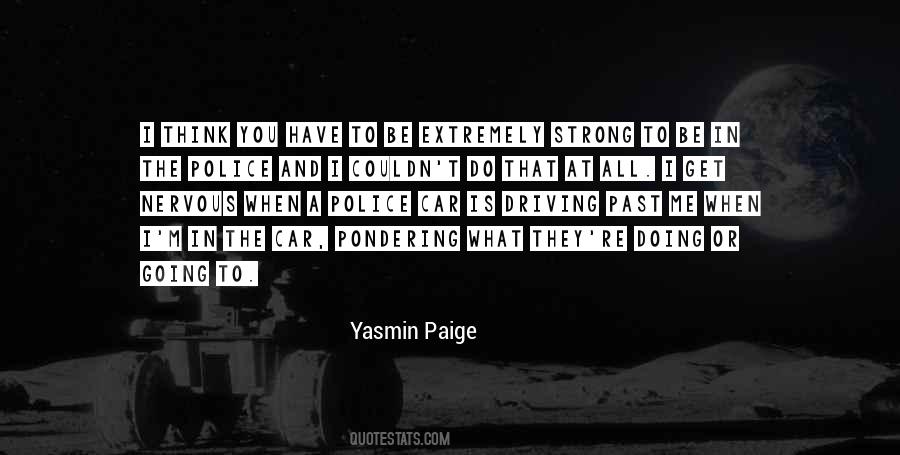 Yasmin Paige Quotes #648409