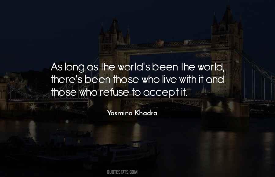 Yasmina Khadra Quotes #1392847
