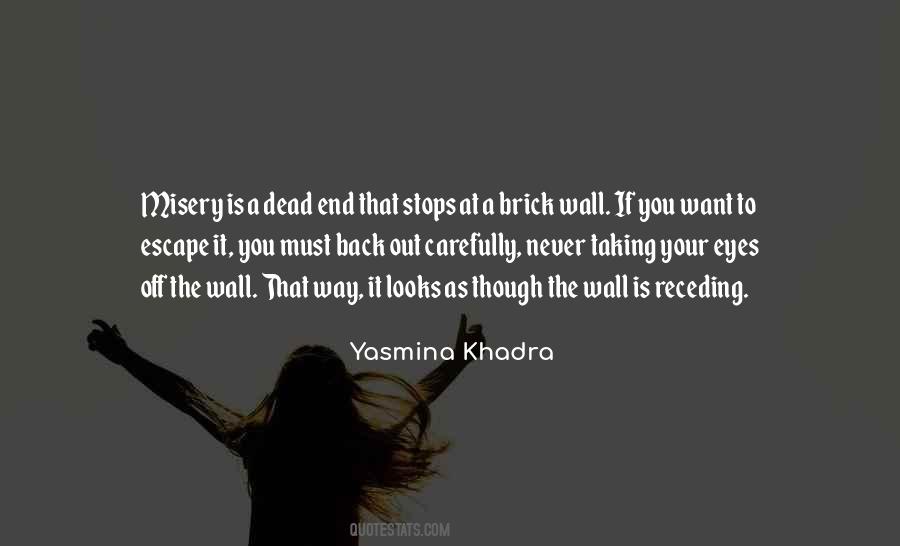 Yasmina Khadra Quotes #1601763