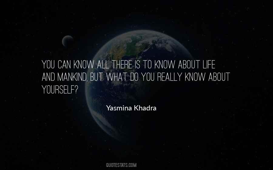 Yasmina Khadra Quotes #926913