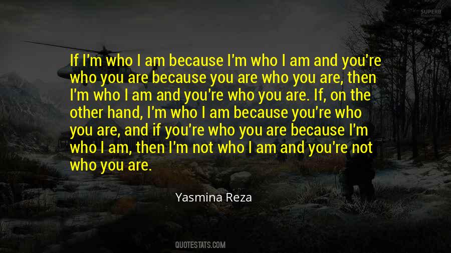 Yasmina Reza Quotes #967473