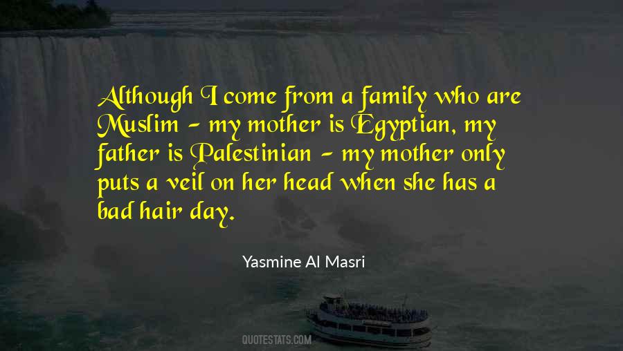 Yasmine Al Masri Quotes #233062