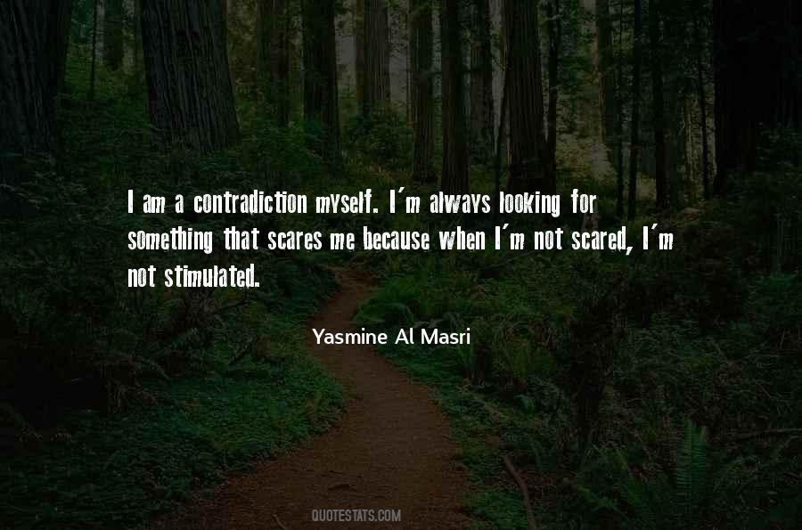 Yasmine Al Masri Quotes #309739