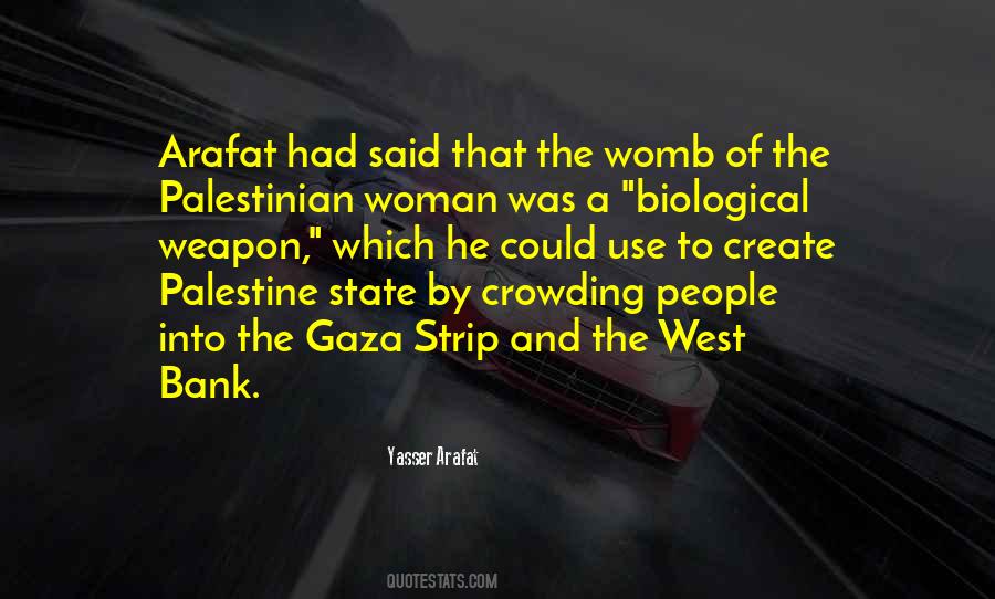 Yasser Arafat Quotes #235236