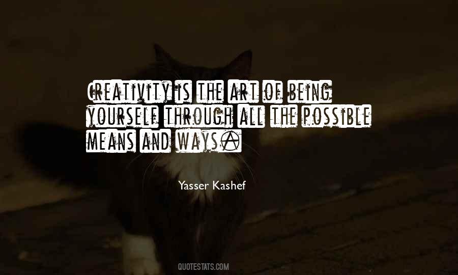 Yasser Kashef Quotes #927374