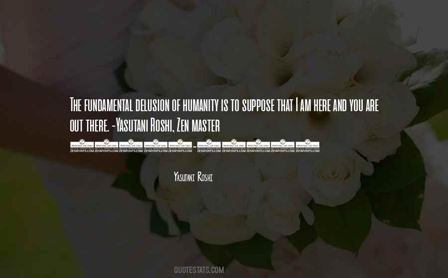 Yasutani Roshi Quotes #255850 Yasutani Roshi Quotes #255850