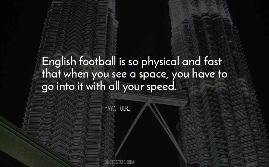 Yaya Toure Quotes #1013724