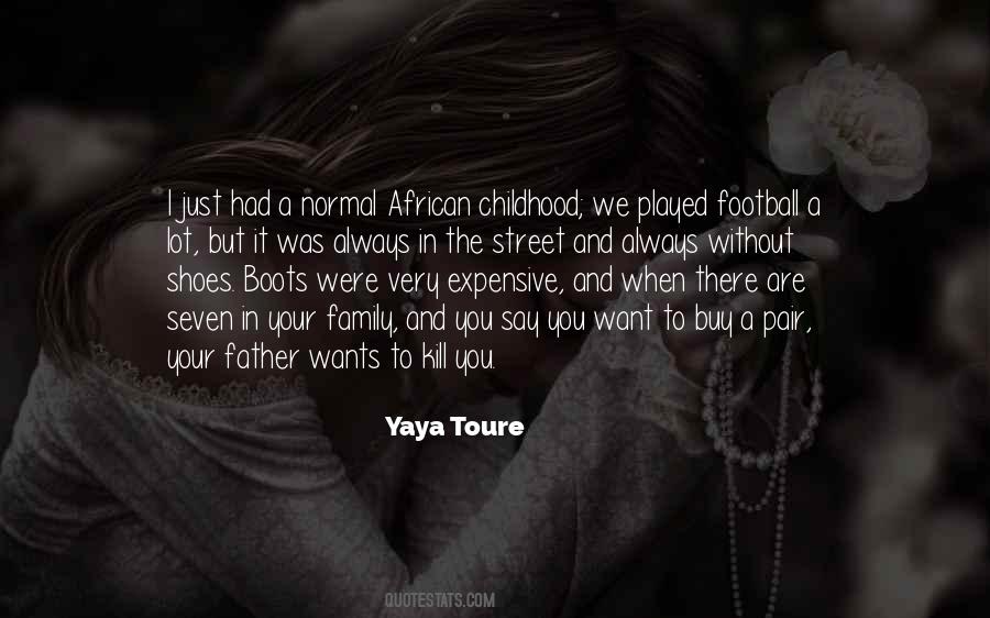 Yaya Toure Quotes #163214