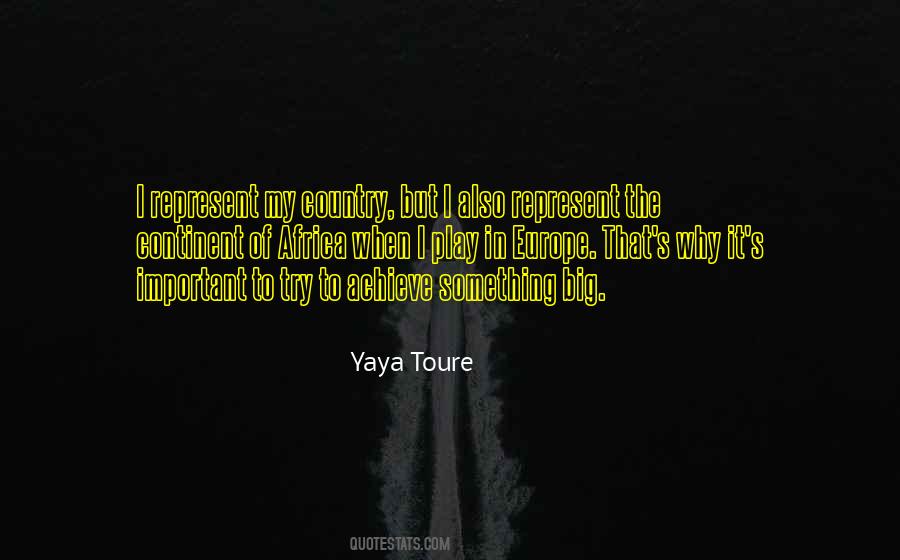 Yaya Toure Quotes #756885