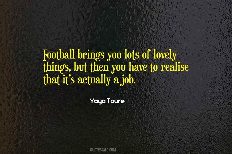 Yaya Toure Quotes #858777