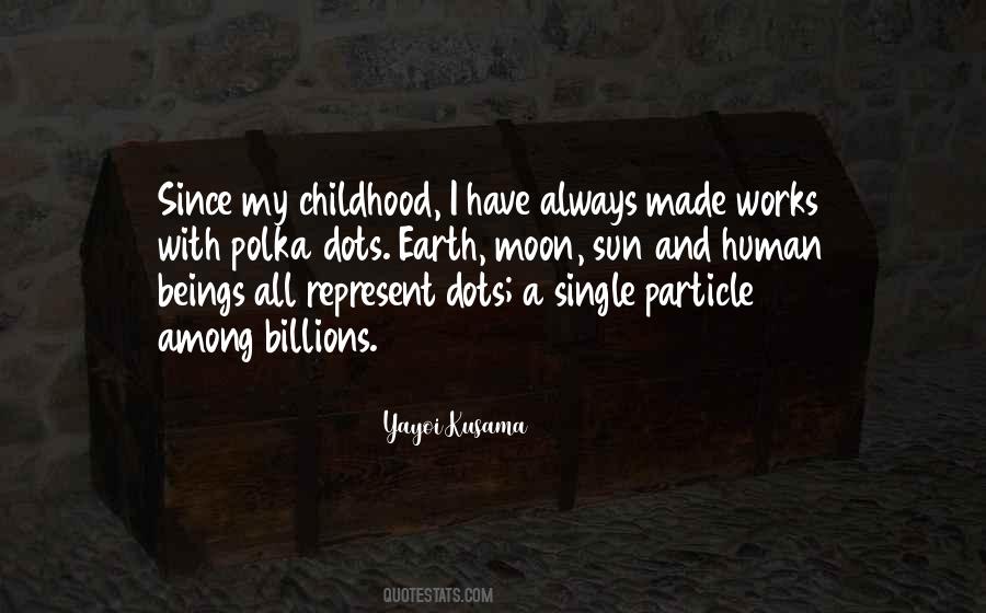 Yayoi Kusama Quotes #1048239