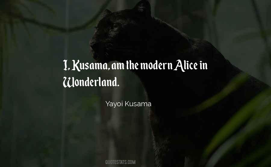 Yayoi Kusama Quotes #1580625