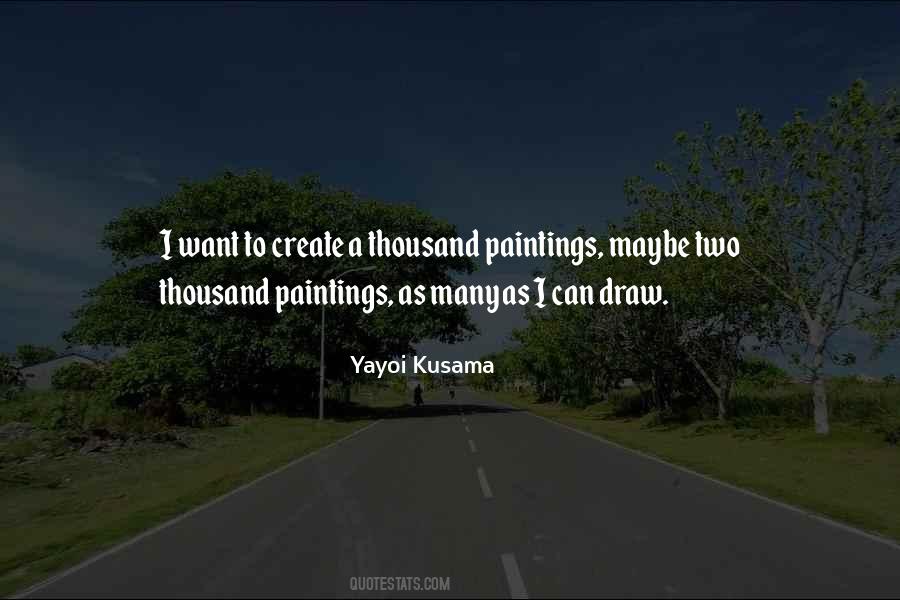 Yayoi Kusama Quotes #706615