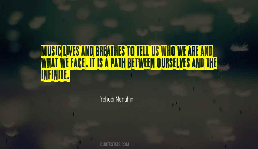 Yehudi Menuhin Quotes #1501259