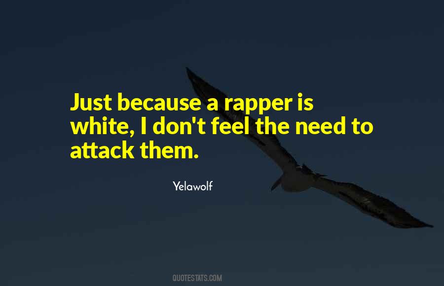 Yelawolf Quotes #1239345