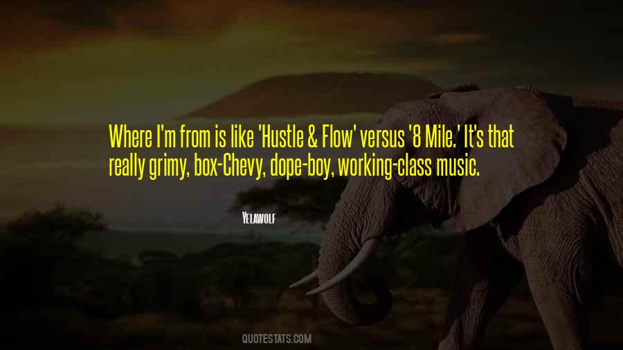 Yelawolf Quotes #1327119