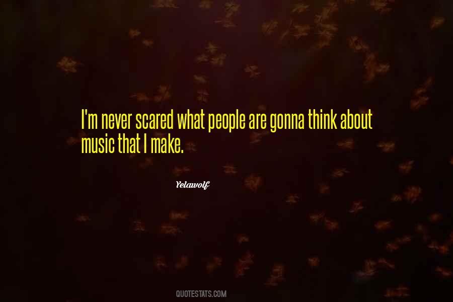 Yelawolf Quotes #1405345