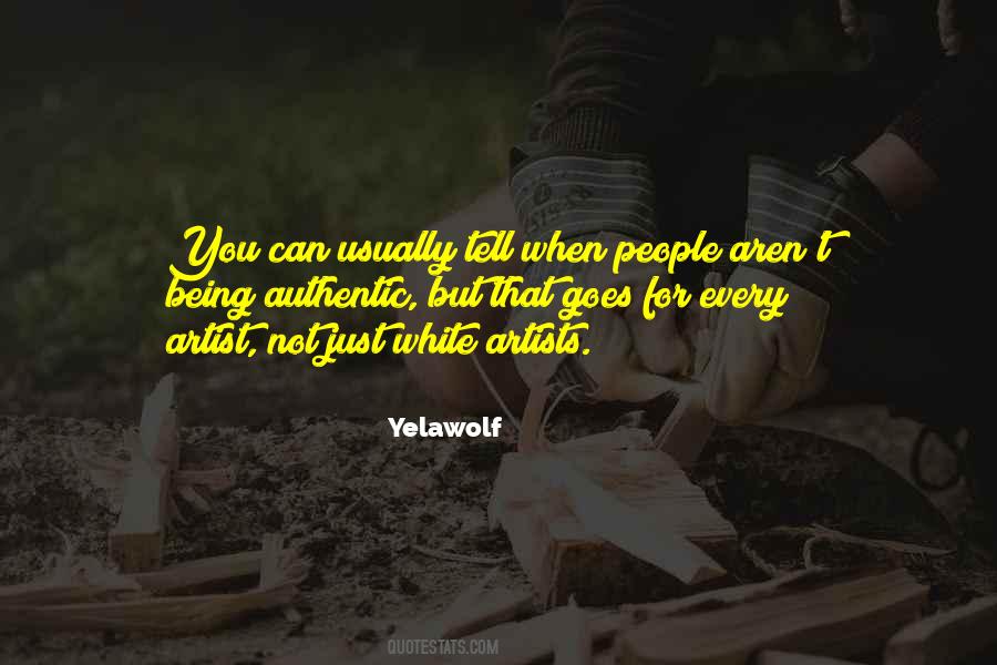 Yelawolf Quotes #212493