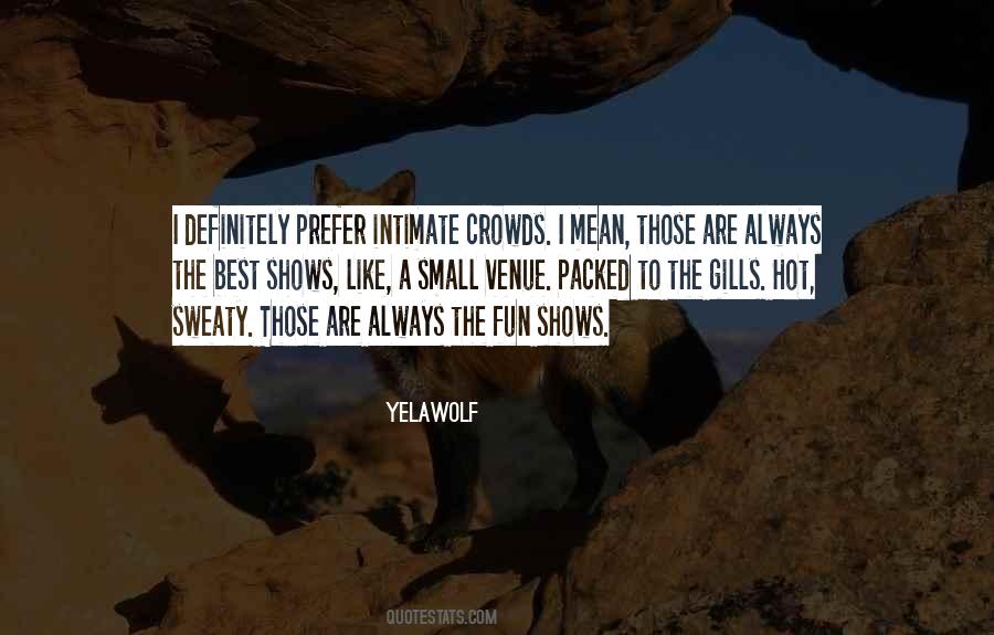 Yelawolf Quotes #929722